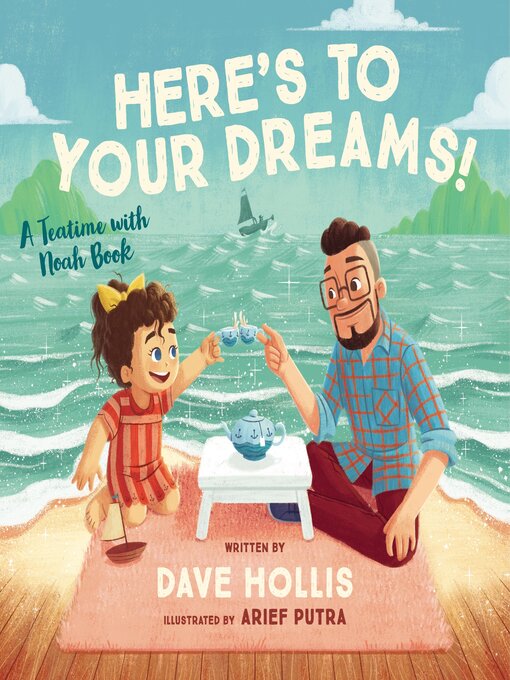 Title details for Here's to Your Dreams! by Dave Hollis - Available